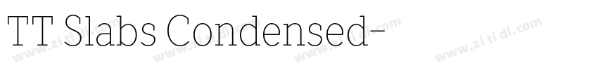 TT Slabs Condensed字体转换